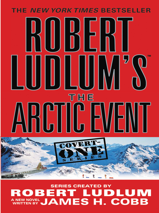 Title details for The Arctic Event by Robert Ludlum - Wait list